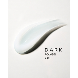 DARK POLYGEL 03 (в тюбику), 30 МЛ