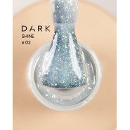 DARK PRO BASE SHINE 02, 15 МЛ